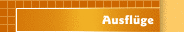 Ausflüge